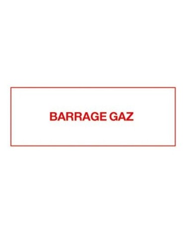 ETIQUETTE BARRAGE GAZ Self Climat