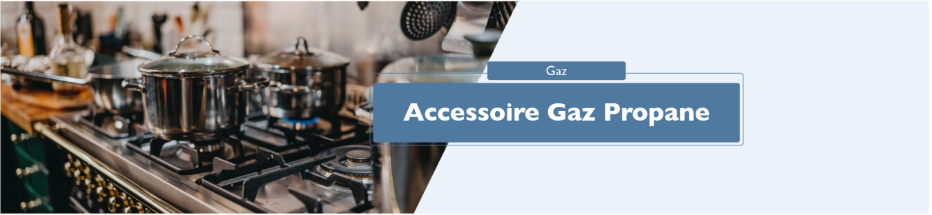 Accessoire gaz propane | CAP86