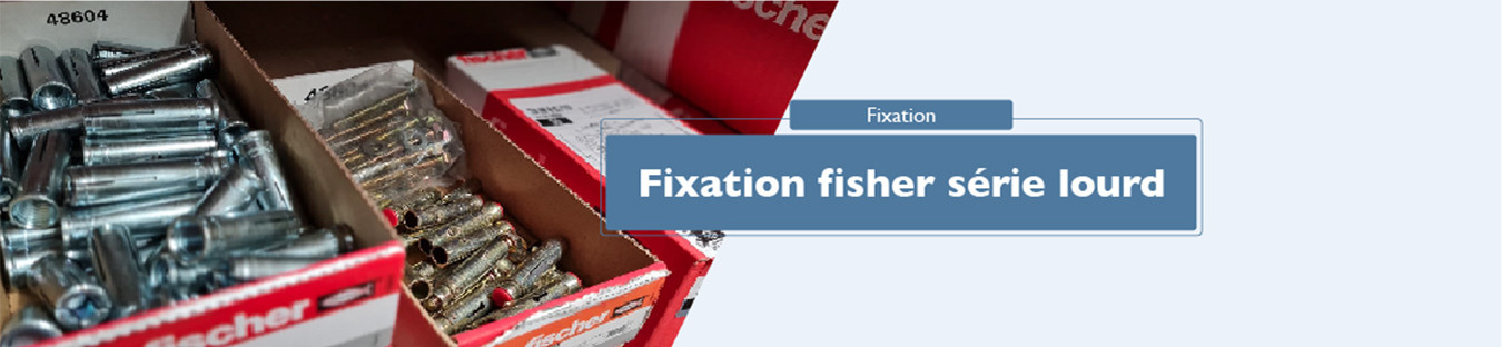 Fixation lourde Fisher | CAP86